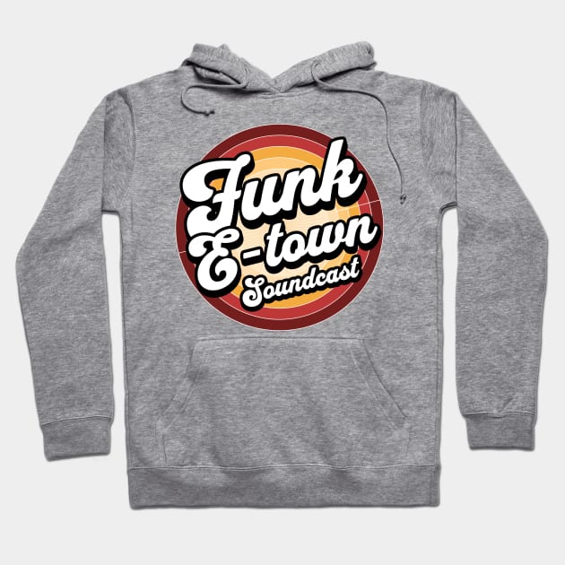 FUNK E-TOWN SOUNDCAST  - Staged Gradient Logo (Brown/tan) Hoodie by DISCOTHREADZ 